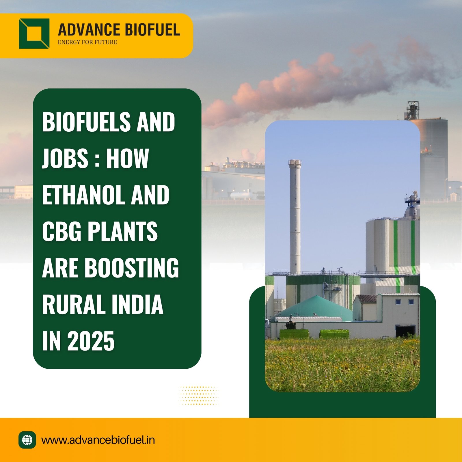 Biofuels and Jobs How Ethanol and CBG Plants Are Boosting Rural India in 2025