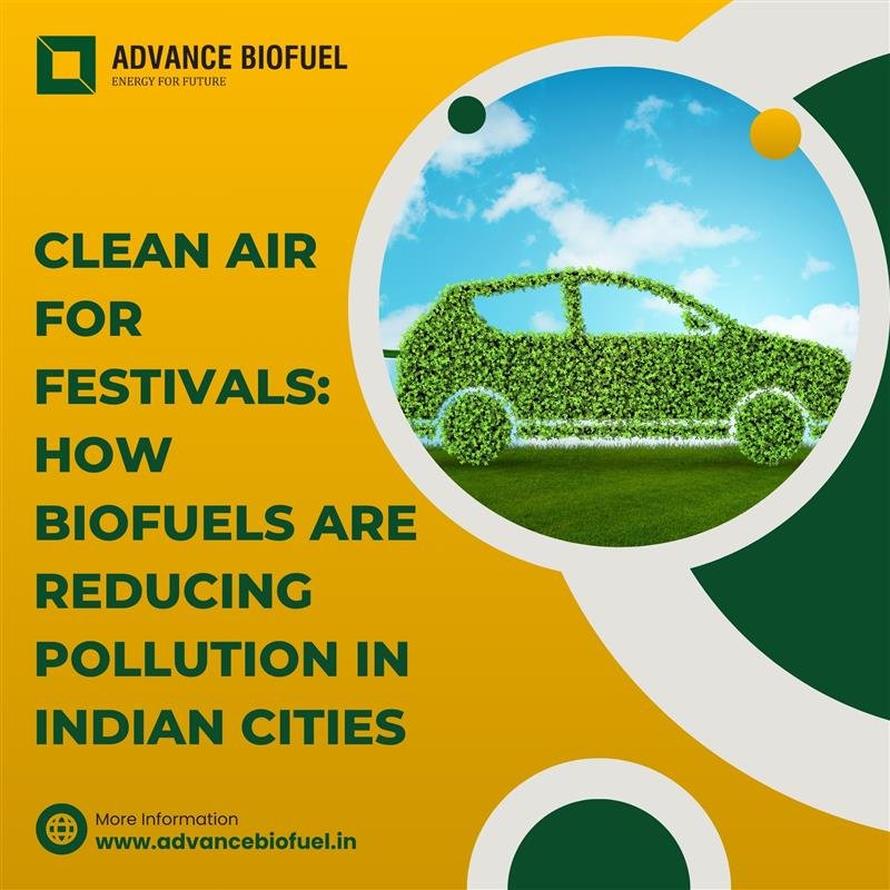 Clean-Air-for-Festivals-How-Biofuels-Are-Reducing-Pollution-in-Indian-Cities
